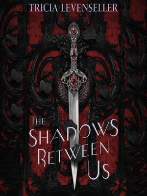 cover image of The Shadows Between Us